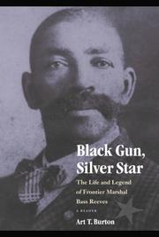 Black Gun, Silver Star by Arthur T. Burton