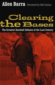 Cover of: Clearing the Bases | Allen Barra