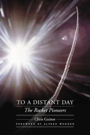 Cover of: To a Distant Day: The Rocket Pioneers (Outward Odyssey: A People's History of S)