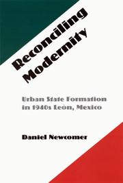 Cover of: Reconciling Modernity by Daniel Newcomer