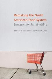 Cover of: Remaking the North American Food System: Strategies for Sustainability (Our Sustainable Future)