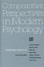Cover of: Comparative Perspectives in Modern Psychology: Nebraska Symposium on Motivation, 1987 (Nebraska Symposium on Motivation)