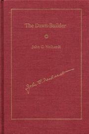 Cover of: The Dawn-Builder (Landmark Edition) | John G. Neihardt