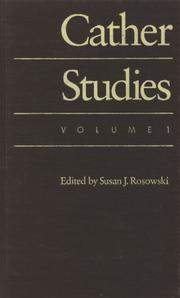 Cover of: Cather Studies, Volume 1 (Cather Studies)