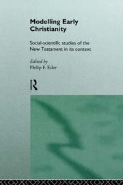 Cover of: Modelling Early Christianity: Social-scientific Studies of the New Testament in its Context