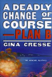 Cover of: A Deadly Change of Course-Plan B