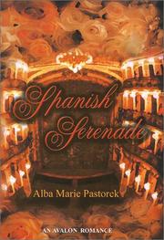 Cover of: Spanish Serenade by Alba Marie Pastorek