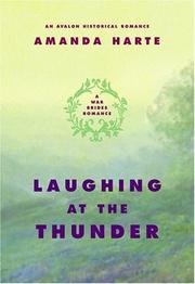 Cover of: Laughing At The Thunder by Amanda Harte