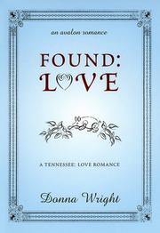 Cover of: Found: Love (Avalon Romance)