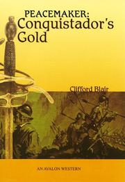 Cover of: Peacemaker: Conquistador's Gold (Avalon Western)