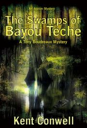 Cover of: The Swamps of Bayou Teche (A Tony Boudreaux Mystery)