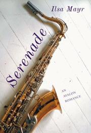 Cover of: Serenade by Ilsa Mayr