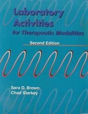 Cover of: Laboratory Activities for Therapeutic Modalities by Sara D. Brown, Chad Starkey