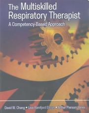 Cover of: The Multiskilled Respiratory Therapist by 