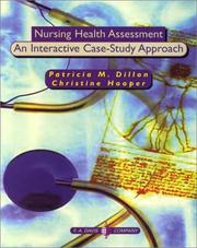 Cover of: Nursing Health Assessment by Patricia M. Dillon, Christine Hooper