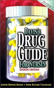 Cover of: Davis's Drug Guide for Nurses by Judith Hopfer Deglin, April Hazard Vallerand, Judith Hopfer Deglin, April Hazard Vallerand