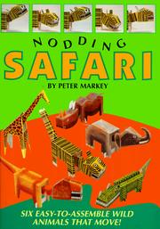 Cover of: Nodding Safari: Six Easy-to-Assemble Wild Animals that Move