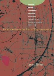 Cover of: Six Stories from the End of Representation | James Elkins