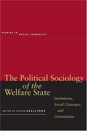 Cover of: The Political Sociology of the Welfare State: Institutions, Social Cleavages, and Orientations (Studies in Social Inequality)
