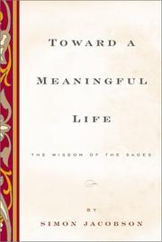 Cover of: Toward a Meaningful Life, New Edition | Simon Jacobson