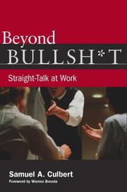 Cover of: Beyond Bullsh*t by Samuel Culbert