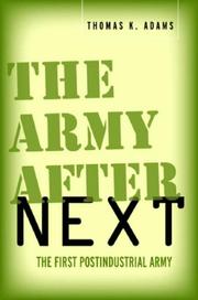 Cover of: The Army after Next: The First Postindustrial Army (Stanford Security Studies)
