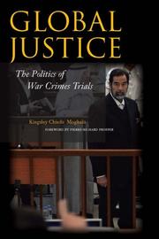 Cover of: Global Justice by Kingsley Moghalu, Kingsley Moghalu