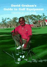 Cover of: David Graham's Guide to Golf Equipment