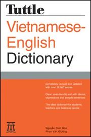 Vietnamese-English dictionary by Đình Hoà Nguyẽ̂n, Van Giuong Phan, Dinh H. Nguyen