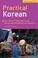 Cover of: Practical Korean