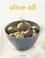 Cover of: Olive Oil (Tuttle Mini Cookbook)