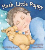 Cover of: Hush, Little Puppy