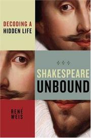 Shakespeare Unbound by Rene Weis