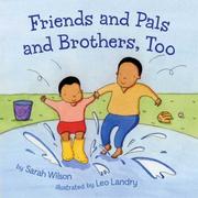 Cover of: Friends and Pals and Brothers, Too