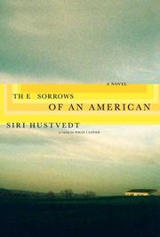 Cover of: The Sorrows of an American by Siri Hustvedt
