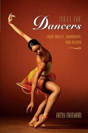 Meet the Dancers by Amy Nathan