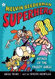 Cover of: Attack of the Valley Girls (Melvin Beederman, Superhero) by Greg Trine