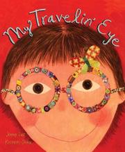 Cover of: My Travelin' Eye by Jenny Sue Kostecki-Shaw