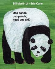 Cover of: Oso panda, oso panda, que ves ahi? by Bill Martin Jr.