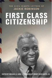 Cover of: First Class Citizenship: The Civil Rights Letters of Jackie Robinson