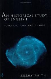 Cover of: An historical study of English: function, form, and change