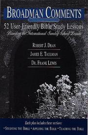 Cover of: 13 User-Friendly Bible Study Lessons: Based on the International Sunday School Lessons (Broadman Comments, December 1999-January, February 2000)