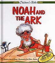 Cover of: Noah and the Ark (Little Children's Bible Books) by Anne De Graaf, Anne De Graaf