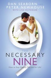 Cover of: The Necessary Nine: How to Stay Happily Married for Life!