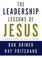 Cover of: Leadership Lessons of Jesus