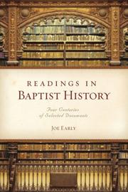 Cover of: Readings in Baptist History: Four Centuries of Selected Documents