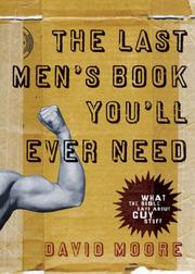 Cover of: The Last Men's Book You'll Ever Need