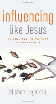 Cover of: Influencing Like Jesus by Michael Zigarelli