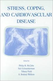 Cover of: Stress, Coping, and Cardiovascular Disease (University of Miami Symposia on Stress and Coping) by 