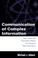 Cover of: Communication of Complex Information